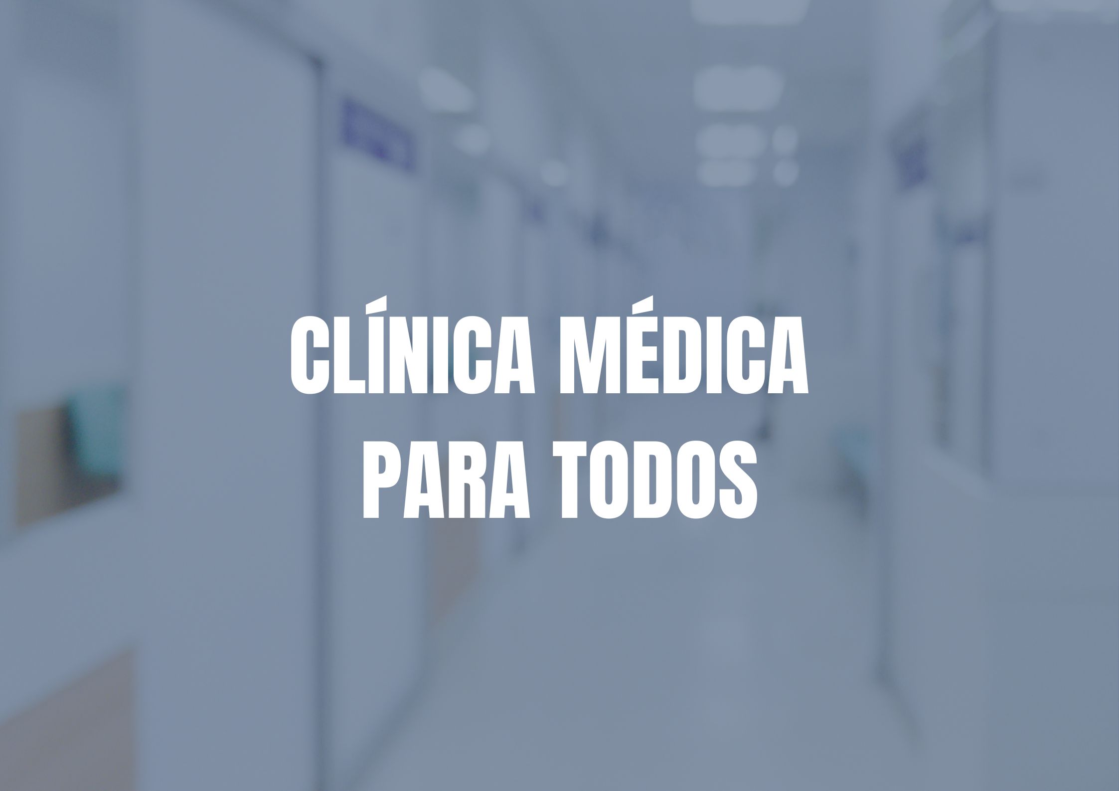 Clínica Médica para todos