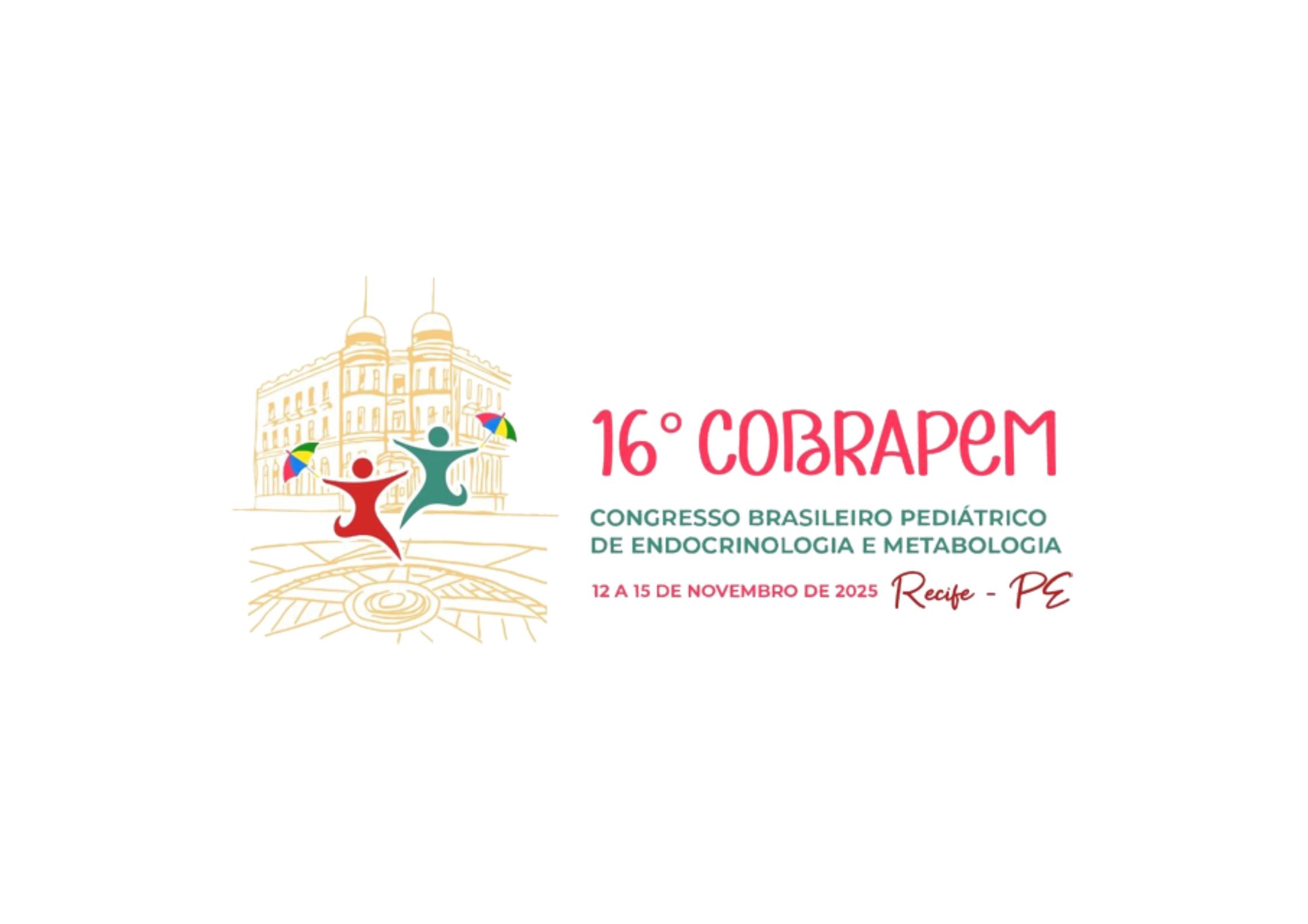 16º Congresso Brasileiro Pediátrio de Endocrinologia e Metabologia
